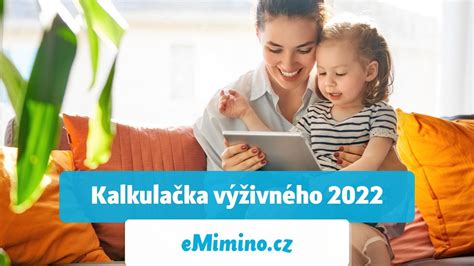 výživné na neprovdanou matku kalkulačka|Výpočet výživného, kalkulačka alimentů 2024